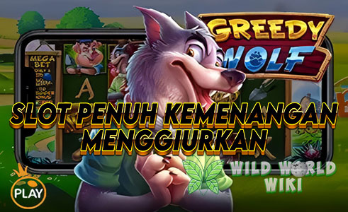 Greedy Wolf