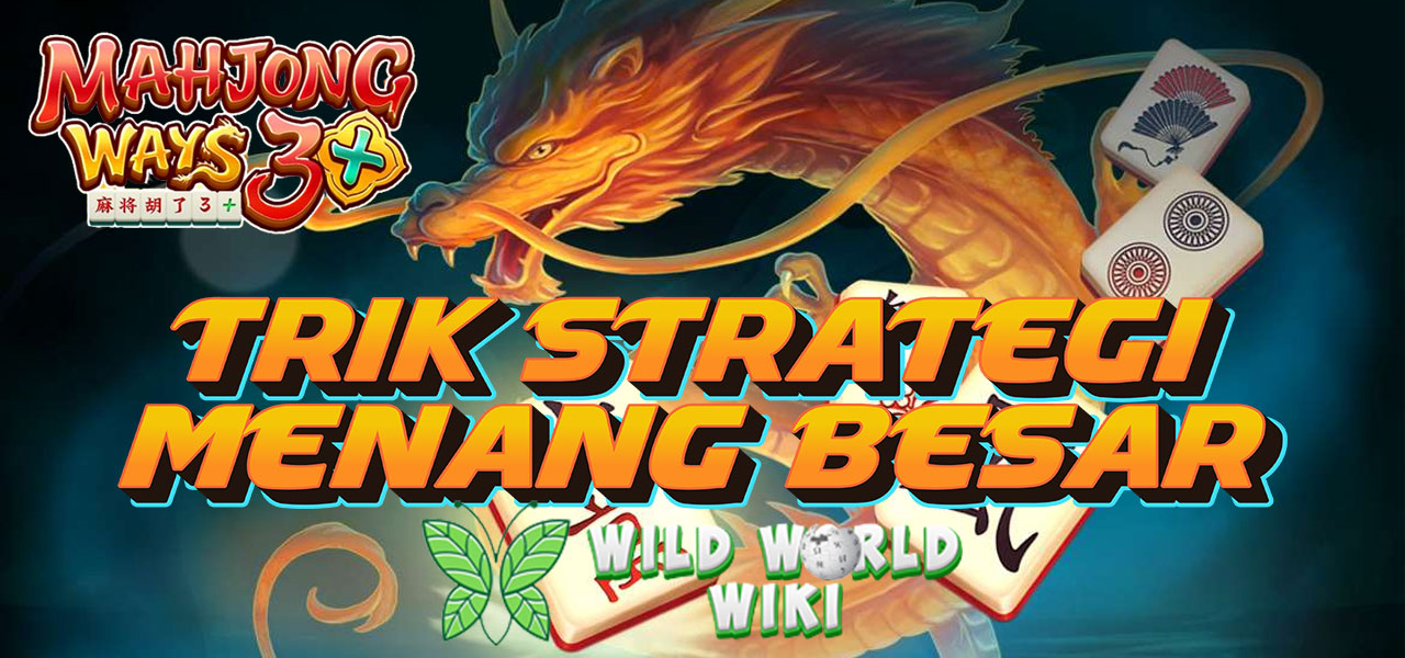 Mahjong Ways 3+