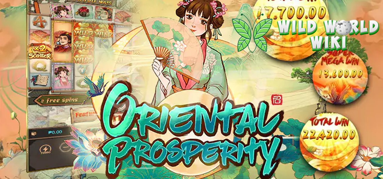 Oriental Prosperity: Slot dan Nuansa Megah dan Bonus Melimpah!